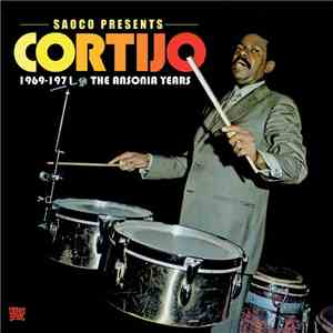 Cortijo - The Ansonia Years 1969-1971 download flac mp3