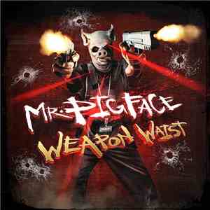 Crooked I - Mr. Pig Face Weapon Waist download flac mp3
