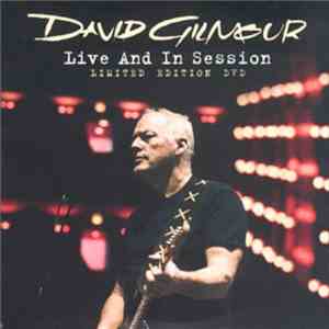 David Gilmour - Live And In Session download flac mp3