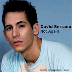 David Serrano - Not Again download flac mp3