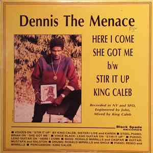 Dennis The Menace , King Caleb - Here I Come, She Got Me / Stir It Up download flac mp3