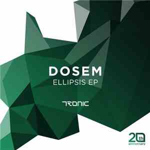 Dosem - Ellipsis EP download flac mp3
