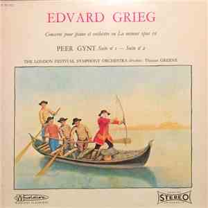 Edvard Grieg, Ronald Smith , Thomas Greene, The London Festival Symphony Orchestra - Concerto Pour Piano Et Orchestre En la Mineur Op. 16 / Peer Gynt Suite No. 1 - Suite No. 2 download flac mp3