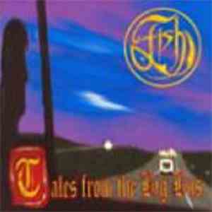 Fish - Tales From The Big Bus download flac mp3
