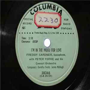 Freddy Gardner , With Peter Yorke And His Concert Orchestra - I'm In The Mood For Love / I Only Have Eyes For You download flac mp3