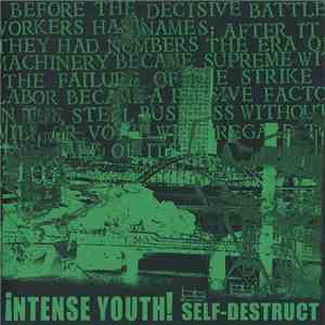 Intense Youth! - Self Destruct download flac mp3