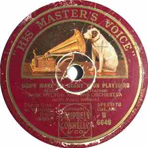 Jack Hylton And His Orchestra - Ever So Goosey / Don't Make My Heart Your Plaything download flac mp3