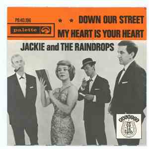 Jackie And The Raindrops  - Down Our Street download flac mp3