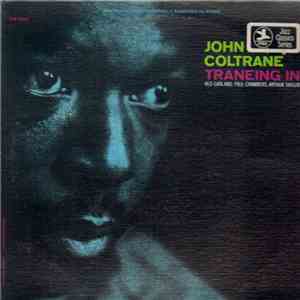 John Coltrane - Traneing In download flac mp3