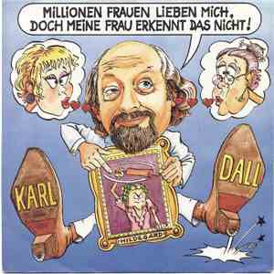 Karl Dall - Millionen Frauen Lieben Mich flac mp3 download