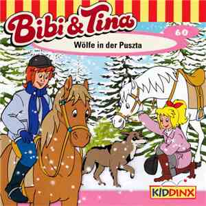 Markus Dittrich - Bibi Und Tina - Wölfe In Der Puszta download flac mp3