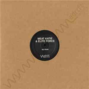 Meat Katie & Elite Force - Nu-Tron / All Night Long download flac mp3