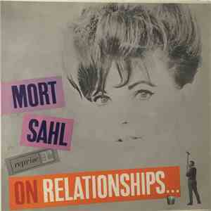 Mort Sahl - On Relationships... download flac mp3