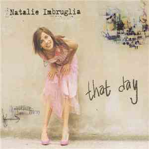 Natalie Imbruglia - That Day download flac mp3