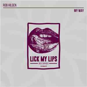 Rob Hilgen - My Way download flac mp3