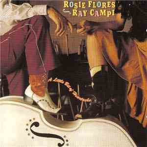 Rosie Flores, Ray Campi - A Little Bit Of Heartache download flac mp3