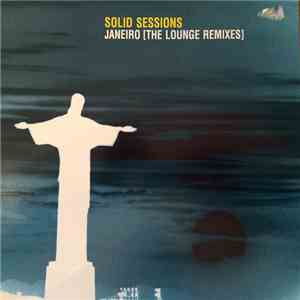 Solid Sessions - Janeiro (Lounge Remixes) download flac mp3
