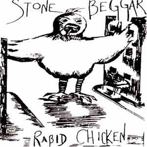 Stone Beggar - Rabid Chicken flac mp3 download
