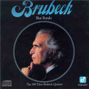 The 1987 Dave Brubeck Quartet - Blue Rondo download flac mp3