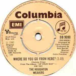 The Houghton Weavers - Where Do You Go From Here? download flac mp3