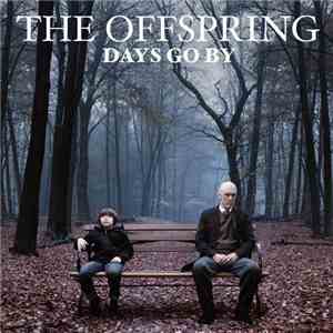 The Offspring - Days Go By download flac mp3