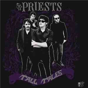 The Priests  - Tall Tales download flac mp3