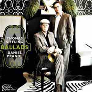 Thomas Siffling, Daniel Prandl - Ballads download flac mp3