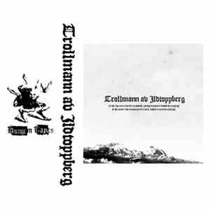 Trollmann Av Ildtoppberg - As The Fog Clears But For A Moment, Weary Travellers Behold The Majesty Of The Snow​-Clad Mountains Of Crom, Bathed In Ancient Starlight download flac mp3