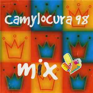 Various - CamyLocura 98 Mix download flac mp3