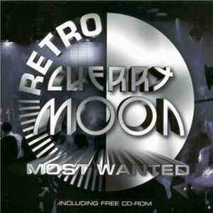 Various - Cherry Moon Most Wanted Retro download flac mp3