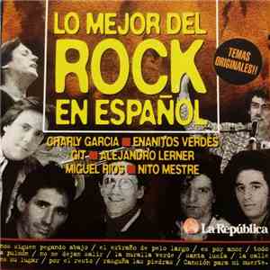 Various - Lo Mejor Del Rock En Español download flac mp3