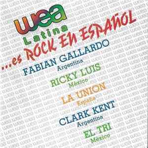 Various - Wea Latina.. "Es Rock En Español" download flac mp3