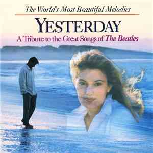 Various - Yesterday (A Tribute To The Great Songs Of The Beatles) download flac mp3