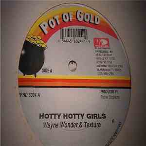 Wayne Wonder & Texture  / Alley Cat  & Honerable - Hotty Hotty Girls / Them Ah Flip download flac mp3