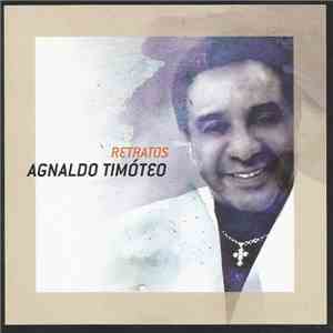 Agnaldo Timóteo - Retratos download flac mp3