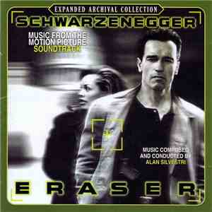 Alan Silvestri - Eraser (Music From The Motion Picture Soundtrack) download flac mp3