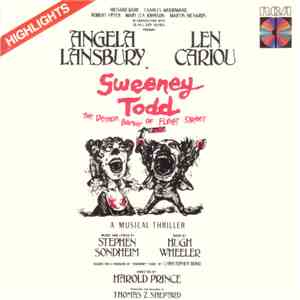 Angela Lansbury / Len Cariou - Sweeney Todd: The Demon Barber Of Fleet Street (Highlights) (Original Cast Recording) download flac mp3