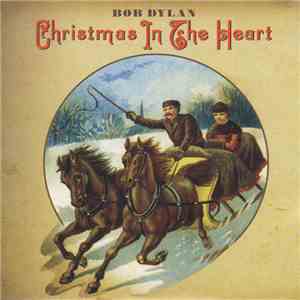 Bob Dylan - Christmas In The Heart download flac mp3