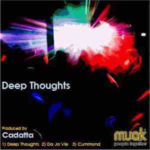 Cadatta - Deep Thoughts download flac mp3