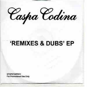 Caspa Codina - Remixes & Dubs EP download flac mp3