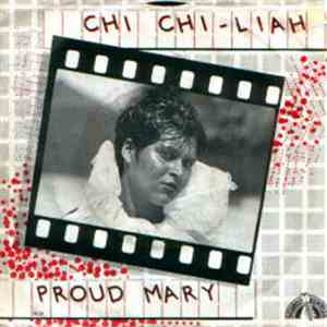Chi Chi-Liah - Proud Mary download flac mp3