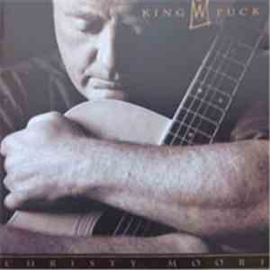 Christy Moore - King Puck download flac mp3