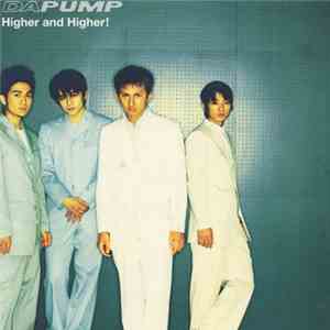 Da Pump - Higher And Higher! download flac mp3
