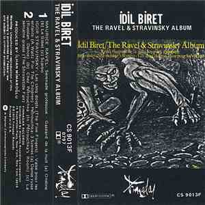 İdil Biret - The Ravel & Stravinsky Album download flac mp3