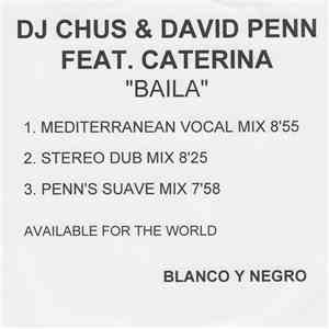 DJ Chus & David Penn Feat. Caterina - Baila download flac mp3