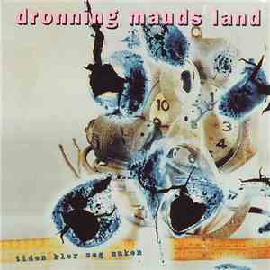 Dronning Mauds Land - Tiden Kler Seg Naken download flac mp3