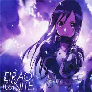Eir Aoi - Ignite download flac mp3