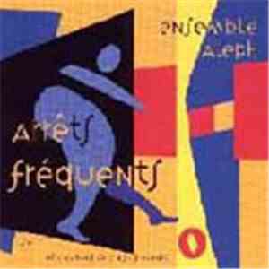 Ensemble Aleph - Arrêts Fréquents download flac mp3