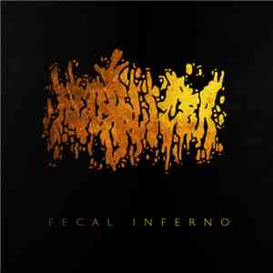 Fecalizer - Fecal Inferno download flac mp3