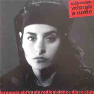 Fernanda Abreu - Sla Radical Dance Disco Club download flac mp3